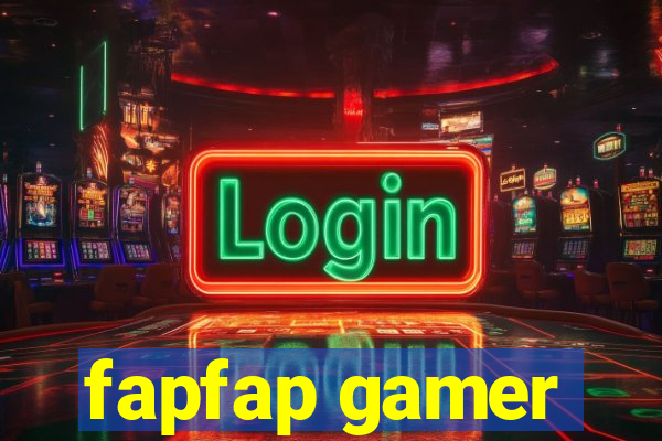 fapfap gamer